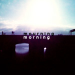Cover art for Mourning Morning